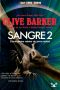 [Books of Blood 02] • Sangre 2